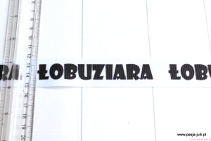Taśma  rypsowa ŁOBUZIARA 30 MM